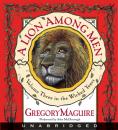 Скачать Lion Among Men - Gregory  Maguire