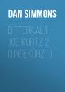 Скачать Bitterkalt - Joe Kurtz 2 (Ungekürzt) - Dan Simmons