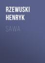 Скачать Sawa - Rzewuski Henryk