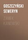 Скачать Zamek kaniowski - Goszczyński Seweryn