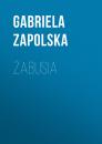 Скачать Żabusia - Gabriela Zapolska