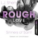 Скачать Rough Love - Sinners of Saint 1.5 (Kurzgeschichte) - L. J. Shen