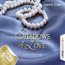 Скачать Shadows of Love, Folge 2: Gefesselte Lust - Jasmin Eden