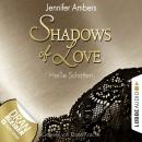Скачать Shadows of Love, Folge 3: Heiße Schatten (Ungekürzt) - Jennifer Ambers