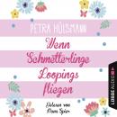 Скачать Wenn Schmetterlinge Loopings fliegen - Petra Hülsmann