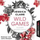 Скачать In einer heißen Nacht - Wild Games, Teil 1 (Ungekürzt) - Jessica  Clare