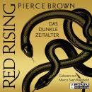 Скачать Das dunkle Zeitalter, Teil 1 - Red Rising, Band 5.1 (ungekürzt) - Pierce Brown