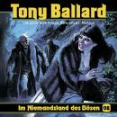 Скачать Tony Ballard, Folge 8: Im Niemandsland des Bösen - A. F. Morland