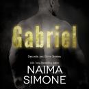 Скачать Gabriel - Secrets and Sins, Book 1 (Unabridged) - Naima Simone