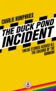 Скачать The Duck Pond Incident - Charlie Humphries