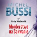Скачать Morderstwo na Sekwanie - Michel Bussi