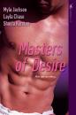 Скачать Masters of Desire - Layla Chase