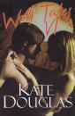 Скачать Wolf Tales VI - Kate Douglas