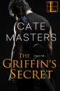 Скачать The Griffin's Secret - Cate Masters