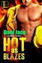Скачать Hot As Blazes - Dani Jace