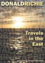 Скачать Travels in the East - Donald  Richie