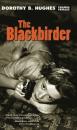 Скачать The Blackbirder - Dorothy B. Hughes