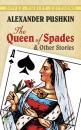 Скачать The Queen of Spades and Other Stories - Alexander Pushkin