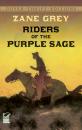 Скачать Riders of the Purple Sage - Zane Grey