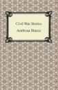 Скачать Civil War Stories - Ambrose Bierce
