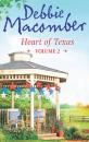 Скачать Heart of Texas Volume 2: Caroline's Child - Debbie Macomber