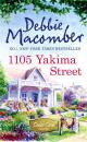 Скачать 1105 Yakima Street - Debbie Macomber
