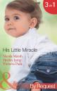 Скачать His Little Miracle: The Billionaire's Baby - Nicola Marsh