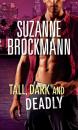 Скачать Tall, Dark and Deadly: Get Lucky - Suzanne  Brockmann
