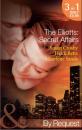 Скачать The Elliotts: Secret Affairs: The Forbidden Twin - Susan Crosby