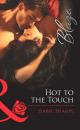 Скачать Hot to the Touch - Isabel  Sharpe