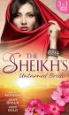Скачать The Sheikh's Untamed Bride: Lost to the Desert Warrior / Sheikh in the City / Her Ardent Sheikh - Jackie Braun