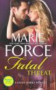 Скачать Fatal Threat - Marie  Force