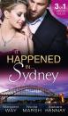 Скачать It Happened in Sydney: In the Australian Billionaire's Arms / Three Times A Bridesmaid... / Expecting Miracle Twins - Margaret Way