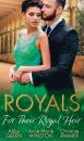 Скачать Royals: For Their Royal Heir: An Heir Fit for a King / The Pregnant Princess / The Prince's Secret Baby - Christine  Rimmer