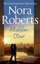 Скачать Hidden Star: the classic story from the queen of romance that you won’t be able to put down - Нора Робертс