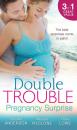 Скачать Double Trouble: Pregnancy Surprise: Two Little Miracles / Expecting Royal Twins! / Miracle: Twin Babies - Melissa  McClone