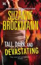 Скачать Tall, Dark and Devastating: Harvard's Education - Suzanne  Brockmann