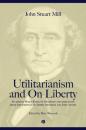 Скачать Utilitarianism and On Liberty - Джон Стюарт Милль