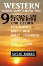 Скачать Western Ferien Sammelban 9018 - 9 Romane um Gunfighter und Helden - Pete Hackett