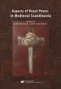 Скачать Aspects of Royal Power in Medieval Scandinavia - Группа авторов
