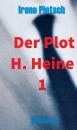 Скачать Der Plot H. Heine 1 - Irene Pietsch