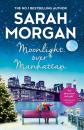 Скачать Moonlight Over Manhattan - Sarah Morgan