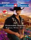 Скачать Honorable Rancher - Barbara White Daille