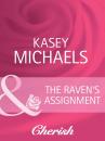 Скачать The Raven's Assignment - Kasey Michaels