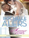 Скачать Summer Vows - Rochelle Alers