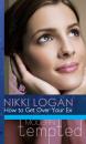 Скачать How to Get Over Your Ex - Nikki Logan