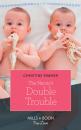Скачать The Nanny's Double Trouble - Christine Rimmer