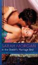 Скачать In The Sheikh's Marriage Bed - Sarah Morgan