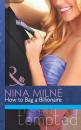 Скачать How to Bag a Billionaire - Nina Milne