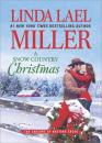 Скачать A Snow Country Christmas - Linda Lael Miller